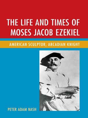 cover image of The Life and Times of Moses Jacob Ezekiel